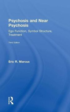 portada Psychosis and Near Psychosis: Ego Function, Symbol Structure, Treatment