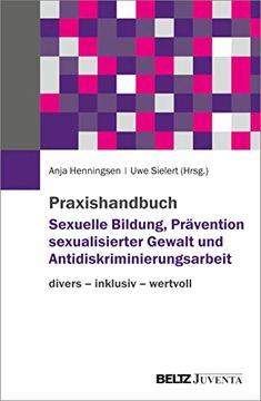 portada Praxishandbuch Sexuelle Bildung, Prävention Sexualisierter Gewalt und Antidiskriminierungsarbeit (in German)
