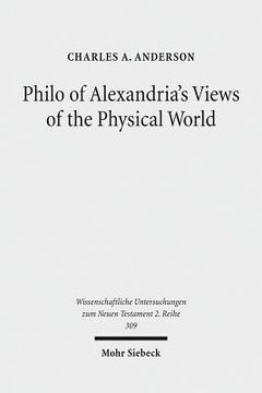 portada Philo of Alexandria's Views of the Physical World (en Inglés)