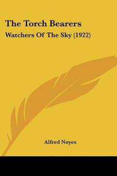 portada the torch bearers: watchers of the sky (1922) (in English)