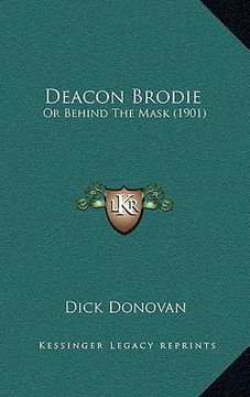 portada deacon brodie: or behind the mask (1901)