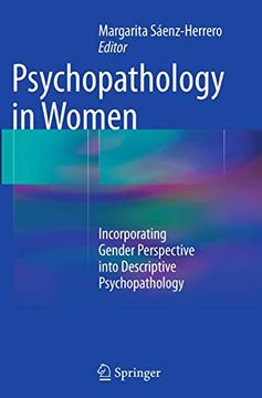 portada Psychopathology in Women: Incorporating Gender Perspective Into Descriptive Psychopathology (en Inglés)