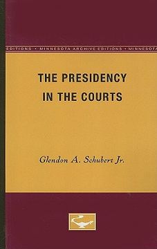portada the presidency in the courts (en Inglés)
