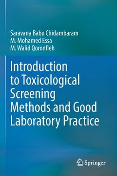 portada Introduction to Toxicological Screening Methods and Good Laboratory Practice (en Inglés)