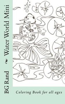 portada Water World Mini: Coloring Book for all ages (en Inglés)