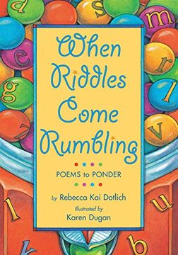 portada When Riddles Come Rumbling: Poems to Ponder (in English)