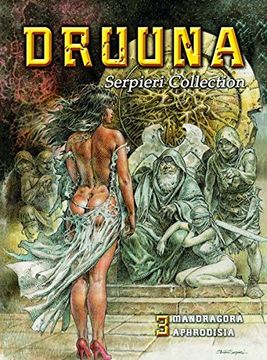 portada Serpieri Collection - Druuna 03: Mandragora & Aphrodisia (en Alemán)