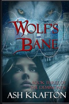 portada Wolf's Bane: Book Three of the Demimonde (en Inglés)