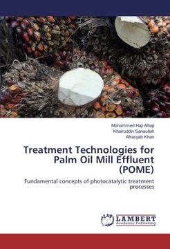 portada Treatment Technologies for Palm Oil Mill Effluent (POME): Fundamental concepts of photocatalytic treatment processes