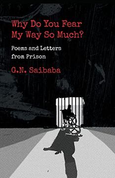 portada Why do you Fear my way so Much? Poems and Letters From Prison