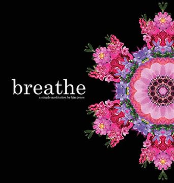 portada Breathe: A Simple Meditation (en Inglés)