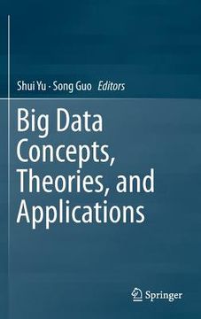 portada Big Data Concepts, Theories, and Applications 