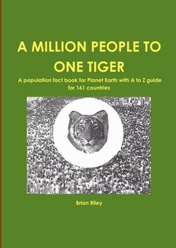 portada A Million People to One Tiger (in English)