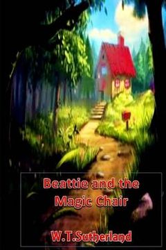 portada Beattie and the Magic Chair (en Inglés)