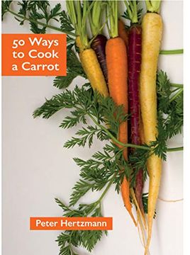 portada 50 Ways to Cook a Carrot 