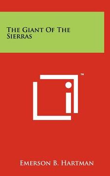 portada the giant of the sierras (en Inglés)