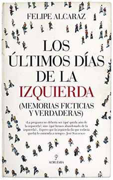 portada Ultimos Dias de la Izquierda, Los (in Spanish)