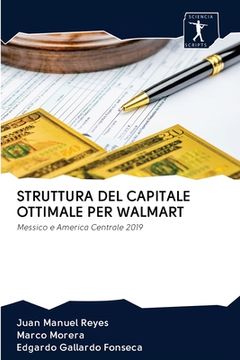 portada Struttura del Capitale Ottimale Per Walmart (en Italiano)