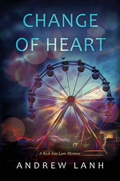 portada Change of Heart: A Rick van lam Mystery (en Inglés)