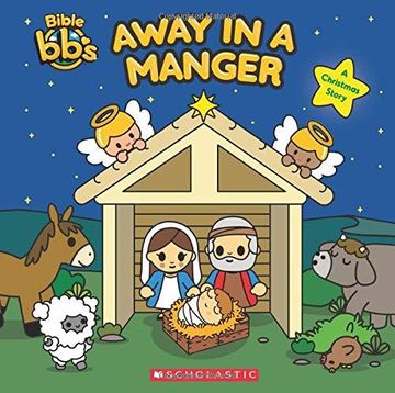 portada Away in a Manger (Bible Bb's) (en Inglés)