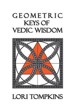 portada Geometric Keys of Vedic Wisdom (en Inglés)