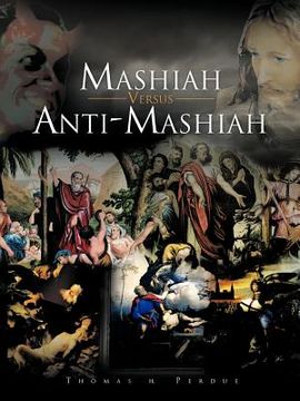 portada mashiah versus anti-mashiah (en Inglés)