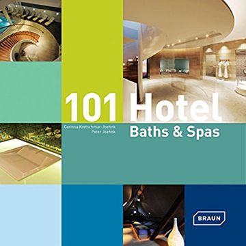 portada 101 Hotel Baths & Spas (in English)