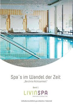 portada Spa´S im Wandel der Zeit: "Berührte Achtsamkeit" (en Alemán)