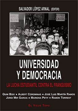 portada Universidad y Democracia: La lucha estudiantil contra el franquismo