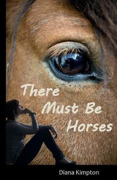 portada There Must Be Horses (en Inglés)