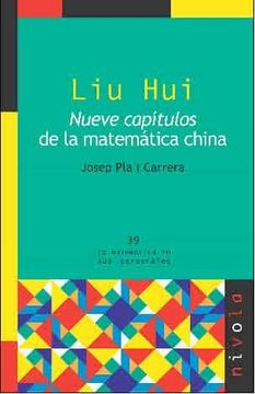 portada Liu Hui. Nueve Capitulos de la Matematica China (in Spanish)