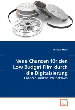 portada Neue Chancen für den Low Budget Film durch die Digitalsierung