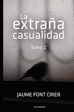 portada La Extraña Casualidad. Tomo 2 (in Spanish)
