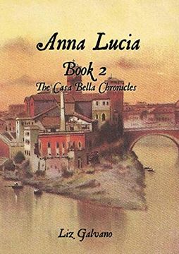 portada Anna Lucia: Book 2 the Casa Bella Chronicles (in English)