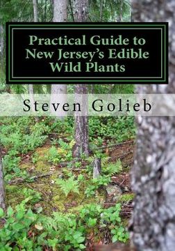 portada Practical Guide to New Jersey's Edible Wild Plants: A Survival Guide (en Inglés)