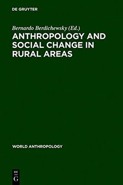 portada anthropology & social change in rural areas: the impact of agrarian reform upon local communities (en Inglés)