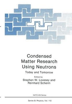 portada Condensed Matter Research Using Neutrons: Today and Tomorrow (in English)