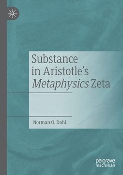 portada Substance in Aristotle's Metaphysics Zeta (en Inglés)