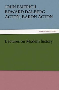 portada lectures on modern history (en Inglés)