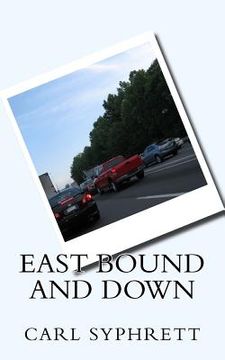 portada East Bound and Down (in English)