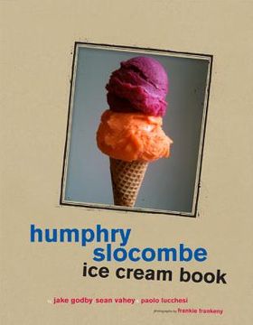 portada humphry slocombe ice cream book (en Inglés)