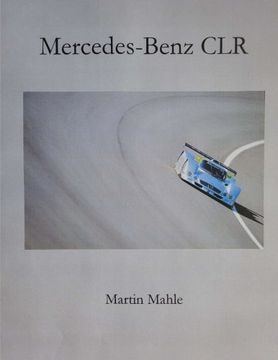 portada Mercedes-Benz CLR: Bilingual: Deutsch - English