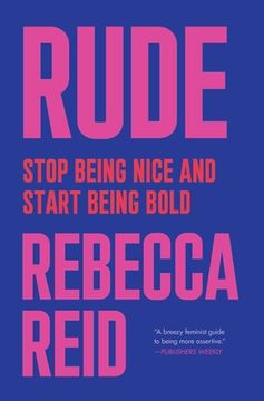 portada Rude: Stop Being Nice and Start Being Bold (en Inglés)