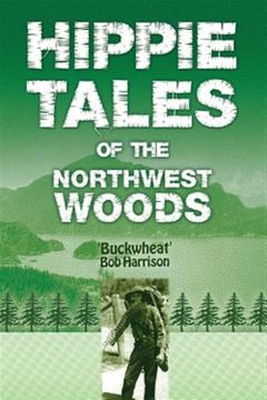 portada Hippie Tales of the Northwest Woods (en Inglés)