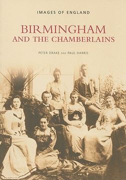 portada birmingham and the chamberlains (in English)