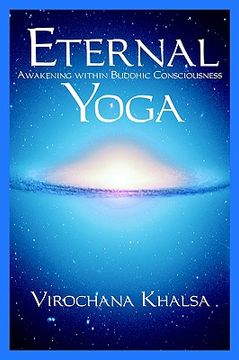 portada eternal yoga: awakening within buddhic consciousness