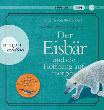 portada Der Eisbär und die Hoffnung auf Morgen: Roman (en Alemán)