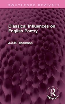 portada Classical Influences on English Poetry (in English)