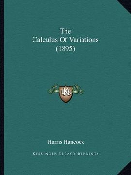 portada the calculus of variations (1895) (en Inglés)