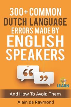 portada 300+ common Dutch language errors made by English speakers and how to avoid them
